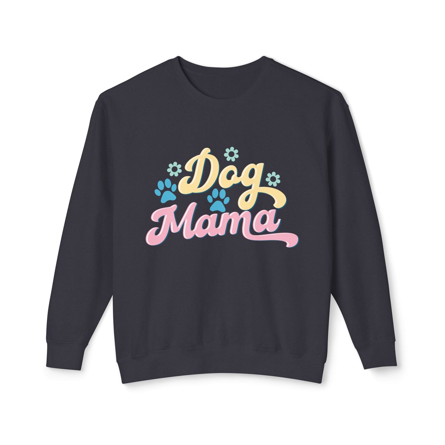 Dog Mama Sweatshirt